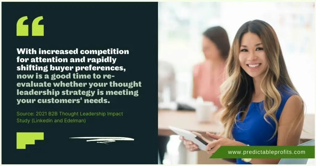 With increased competition for attention and rapidly shifting buyer preferences - Predictable Profits