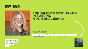 192. The Role of Storytelling in Building a Personal Brand feat. Karen Eber